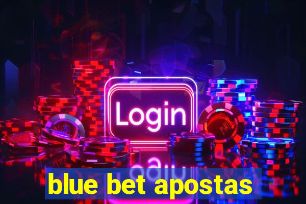 blue bet apostas